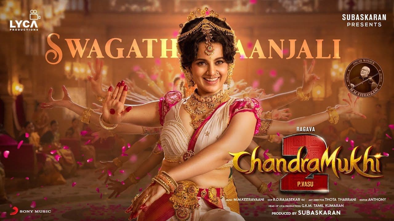 Chandramukhi 2 - Swagathaanjali